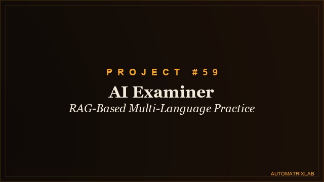 AI Examiner and Multi-Language Learning Platform