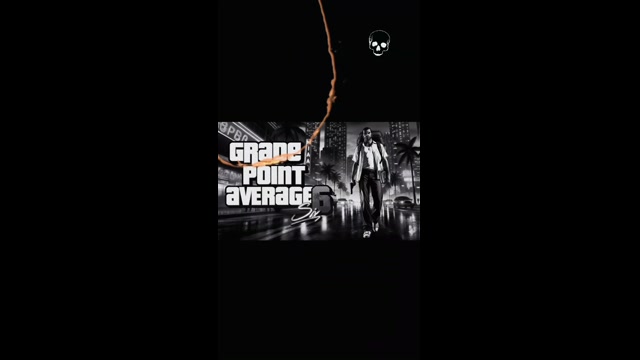 GPA 6 — Grand Point Average (Educational GTA Parody)